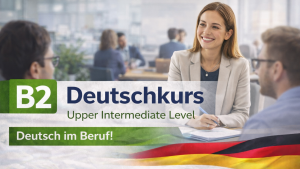 Deutsch B2 Kurs 